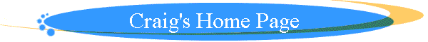 Craig's Home Page
